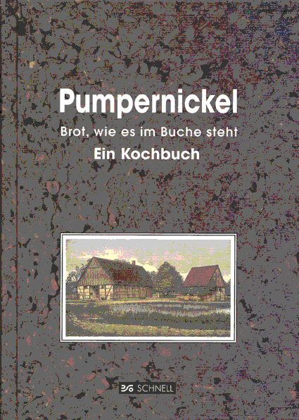 Westfälisches Pumpernickel-Buch