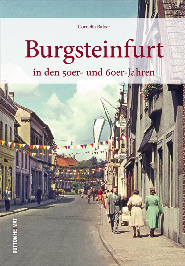Burgsteinfurt in den 50er- und 60er-Jahren